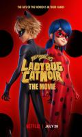 poster of Miraculous: Ladybug & Cat Noir, The Movie 2023 Hindi Dubbed Movie