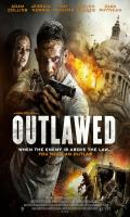 poster of Outlawed 2018 Hindi Dubbed Movie