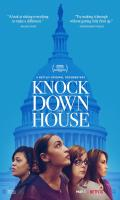 poster of Knock Down The House 2019 Hindi Dubbed Movie