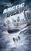 poster of Arctic Apocalypse 2019 Hindi Dubbed Movie