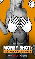 poster of Money Shot: The Pornhub Story 2023 Hindi Dubbed Movie