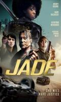 poster of Jade 2024 English Movie