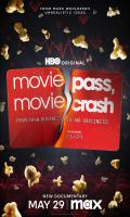 poster of MoviePass MovieCrash 2024 English Movie