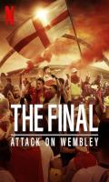 poster of The Final: Attack on Wembley 2024 English Movie