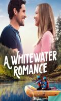 poster of A Whitewater Romance 2024 English Movie