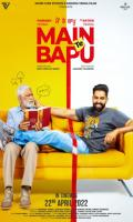 poster of Main Te Bapu 2022 Punjabi Movie