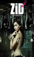 poster of Zid 2014 Hindi Movie