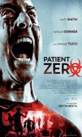 poster of Patient Zero 2018 Hindi Dubbed Movie