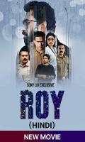 poster of Roy 2022 Hindi Movie