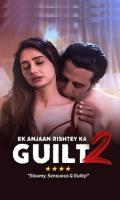 poster of Ek Anjaan Rishtey Ka Guilt 2 2022 Hindi Movie