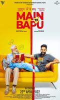 poster of Main Te Bapu 2022 Punjabi Movie