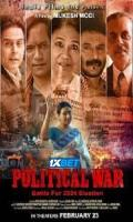 poster of Political War 2024 Hindi Movie