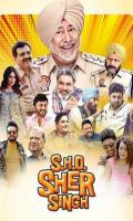 poster of S.h.o. Sher Singh 2022 Punjabi Movie