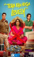 poster of Tera Kya Hoga Lovely 2024 Hindi Movie