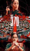 poster of ARTICLE 370 2024 Hindi Movie