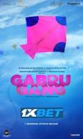 poster of Gabru Gang 2024 Hindi Movie