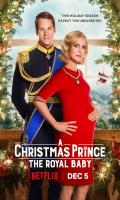 poster of A Christmas Prince: The Royal Baby 2019 Hindi Dubbed Movie