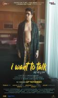 poster of I Want to Talk 2024 Hindi Movie