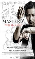 poster of Master Z: The Ip Man Legacy 2018 Hindi Dubbed Movie