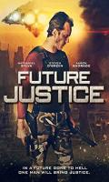 poster of Future Justice 2014 Hindi Dubbed Movie