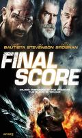 poster of Final Score 2018 Hindi Dubbed Movie