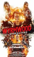 poster of Wyrmwood: Apocalypse 2021 Hindi Dubbed Movie