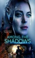 poster of Among the Shadows 2019 Hindi Dubbed Movie