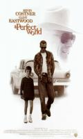 poster of Perfect World 1993 Hindi Dubbed Movie