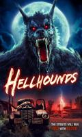 poster of Hellhounds 2024 English Movie