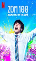 poster of Zom 100: Bucket List Of The Dead 2023 Hindi Dubbed Movie